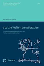 Soziale Welten der Migration