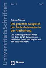 Der gerechte Ausgleich der Partei-Interessen in der Arzthaftung