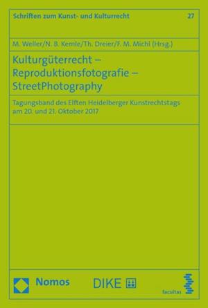 Kulturgüterrecht - Reproduktionsfotografie - StreetPhotography