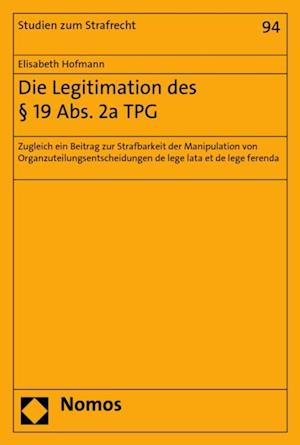 Die Legitimation des § 19 Abs. 2a TPG