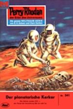 Perry Rhodan 341: Der Planetarische Kerker