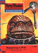 Perry Rhodan 358: Begegnung in M87