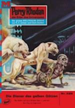 Perry Rhodan 528: Die Diener der gelben Götzen