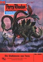 Perry Rhodan 553: Die Gladiatoren von Terra