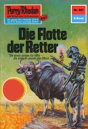 Perry Rhodan 587: Die Flotte der Retter