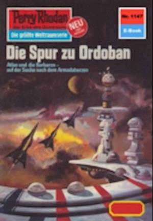 Perry Rhodan 1147: Die Spur zu Ordoban