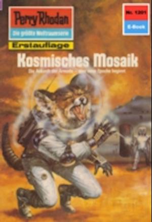 Perry Rhodan 1201: Kosmisches Mosaik