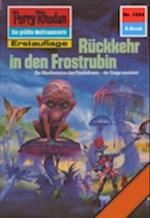 Perry Rhodan 1224: Rückkehr in den Frostrubin