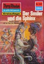 Perry Rhodan 1241: Der Smiler und die Sphinx