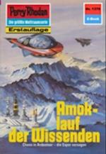 Perry Rhodan 1370: Amoklauf der Wissenden