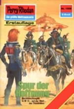 Perry Rhodan 1508: Spur der Hoffnung