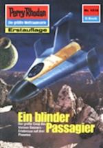 Perry Rhodan 1510: Ein blinder Passagier