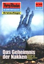 Perry Rhodan 1515: Das Geheimnis der Nakken