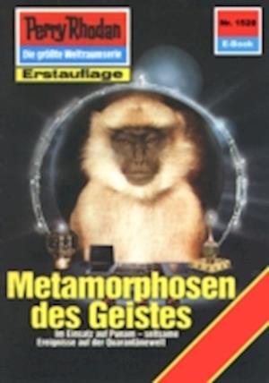 Perry Rhodan 1528: Metamorphosen des Geistes