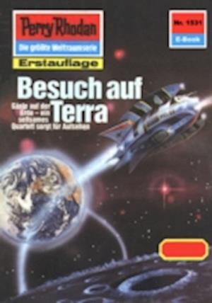 Perry Rhodan 1531: Besuch auf Terra