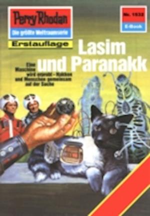 Perry Rhodan 1532: Lasim und Paranakk