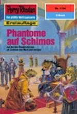 Perry Rhodan 1754: Phantome auf Schimos (Heftroman)