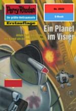 Perry Rhodan 2029: Ein Planet im Visier