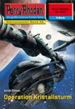 Perry Rhodan 2245: Operation Kristallsturm