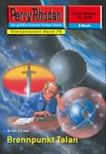 Perry Rhodan 2278: Brennpunkt Talan