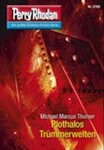 Perry Rhodan 2789: Plothalos Trümmerwelten (Heftroman)