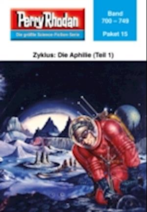 Perry Rhodan-Paket 15: Aphilie (Teil 1)