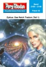 Perry Rhodan-Paket 43: Das Reich Tradom (Teil 1)