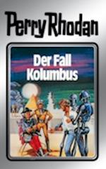 Perry Rhodan 11: Der Fall Kolumbus (Silberband)