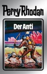 Perry Rhodan 12: Der Anti (Silberband)