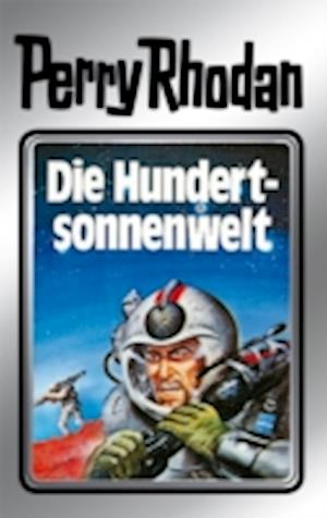 Perry Rhodan 17: Die Hundertsonnenwelt (Silberband)