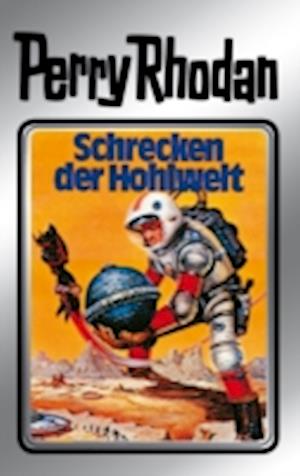 Perry Rhodan 22: Schrecken der Hohlwelt (Silberband)