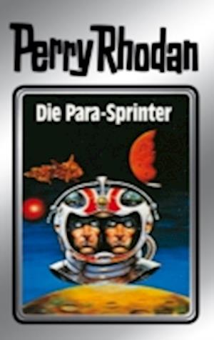 Perry Rhodan 24: Die Para-Sprinter (Silberband)