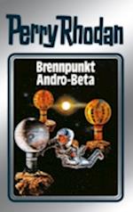Perry Rhodan 25: Brennpunkt Andro-Beta (Silberband)