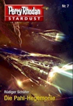 Stardust 7: Die Pahl-Hegemonie