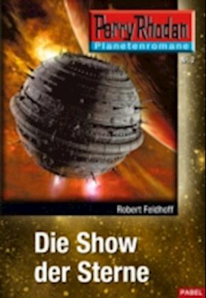 Planetenroman 2: Die Show der Sterne