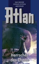 Atlan 9: Herrscher des Chaos (Blauband)