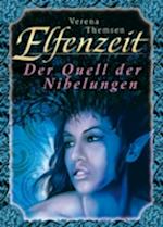 Elfenzeit 3: Der Quell der Nibelungen