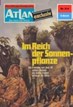 Atlan 214: Im Reich der Sonnenpflanze