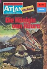 Atlan 263: Die Königin von Xuura