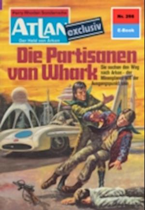 Atlan 266: Die Partisanen von Whark