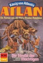 Atlan 303: Die Straße der Mächtigen