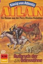 Atlan 324: Aufbruch der Odinssöhne