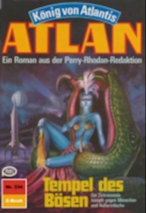 Atlan 334: Tempel des Bösen