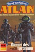 Atlan 346: Diener des Tyrannen