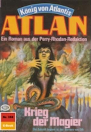 Atlan 358: Krieg der Magier