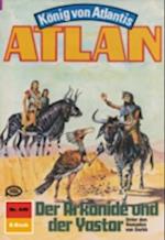 Atlan 446: Der Arkonide und der Yastor