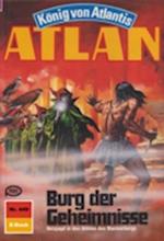 Atlan 449: Burg der Geheimnisse