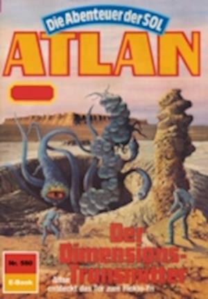 Atlan 580: Der Dimensionstransmitter