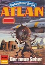 Atlan 592: Der neue Seher