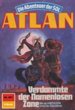 Atlan 651: Verdammte der Namenlosen Zone